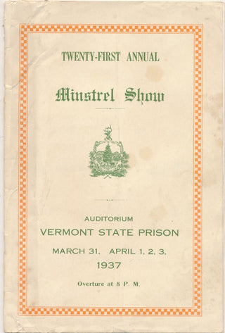 [Minstrel Shows] Vermont State Prison Minstrel Show - 1937 Program