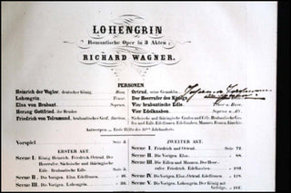 Wagner, Richard. (1813–1883) Lohengrin: romantische Oper in drei Akten von Richard Wagner; vollständiger Klavierauszug von Theodor Uhlig. [SIGNED BY JOHANNA JACHMANN-WAGNER and with Original Early Performance Programs and Clippings]