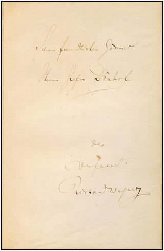 Wagner, Richard. (1813–1883) "Über Schauspieler und Sänger," Inscribed Presentation Copy