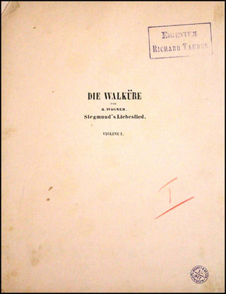 [Wagner, Richard. (1813–1883)] [WAGNERIAN SINGERS] Tauber, Richard. (1891–1948) "Winterstürme wichen dem Wonnemond" - Orchestral Score and Parts from the Collection of Richard Tauber