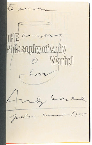 Warhol, Andy. (1928–1987) The Philosophy of Andy Warhol (From A to B & Back Again) - SIGNED WITH SOUP CAN SKETCH