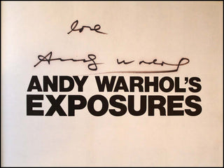 [Visual Arts] Warhol, Andy. (1928–1987) "Andy Warhol's Exposures" - Signed