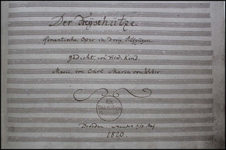 Weber, Carl Maria Von. (1786-1826) Der Freischütz (Partitur). Nachbildung des Autographs aus dem Besitz der Deutschen Staatsbibliothek Berlin. Mit Nachwort herausgegeben von Georg Knepler. - FACSIMILE