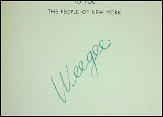 [Literature &amp; Art] ["Weegee"] Fellig, Arthur. (1899 - 1968) NAKED CITY - SIGNED, with an Original Photograph