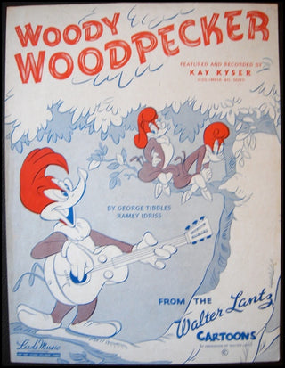 [Cartoon] Tibbles, George, and Idriss, Ramey. Woody Woodpecker. With a Walter Lantz Illustration on Cover.