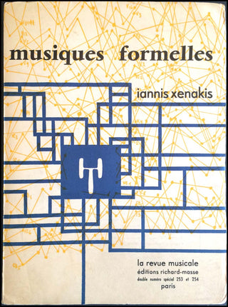 Xenakis, Iannis. (1922 - 2001) Musiques formelles: nouveaux principes formels de composition musicale - INSCRIBED PRESENTATION COPY