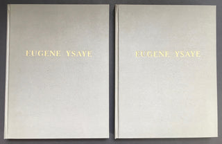 [Ysaye, Eugene. (1858–1931)] Ysaye, Antoine. (1894–1979)  Eugène Ysaye: Sa vie, son oeuvre, son influence, d'après les documents recueillis par son fils. - INSCRIBED PRESENTATION COPY WITH IMPORTANT AUTOGRAPH LETTER FROM EUGENE YSAYE