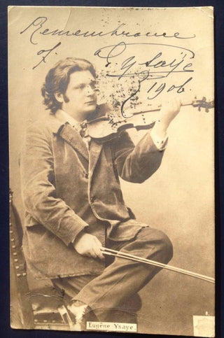 Ysaye, Eugene. (1858–1931) Signed Postcard Photograph